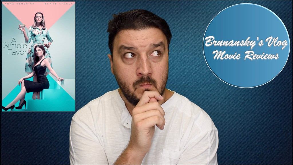 “A Simple Favor” Is Anything But Simple: A Movie&nbsp;Review