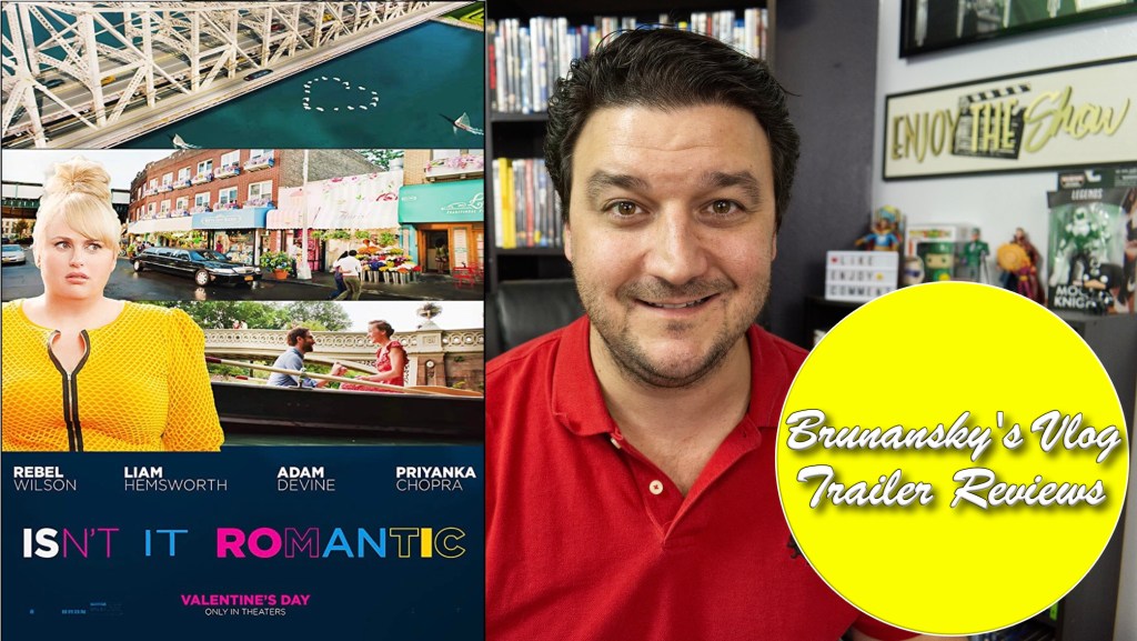 “Isn’t It Romantic” Might Be the Fresh RomCom We All Need: A Movie Trailer&nbsp;Review