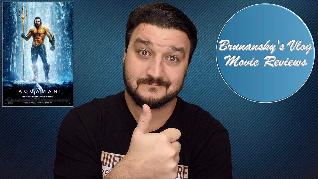 “Aquaman” Is Better Than “Justice League” Folks: A Movie&nbsp;Review
